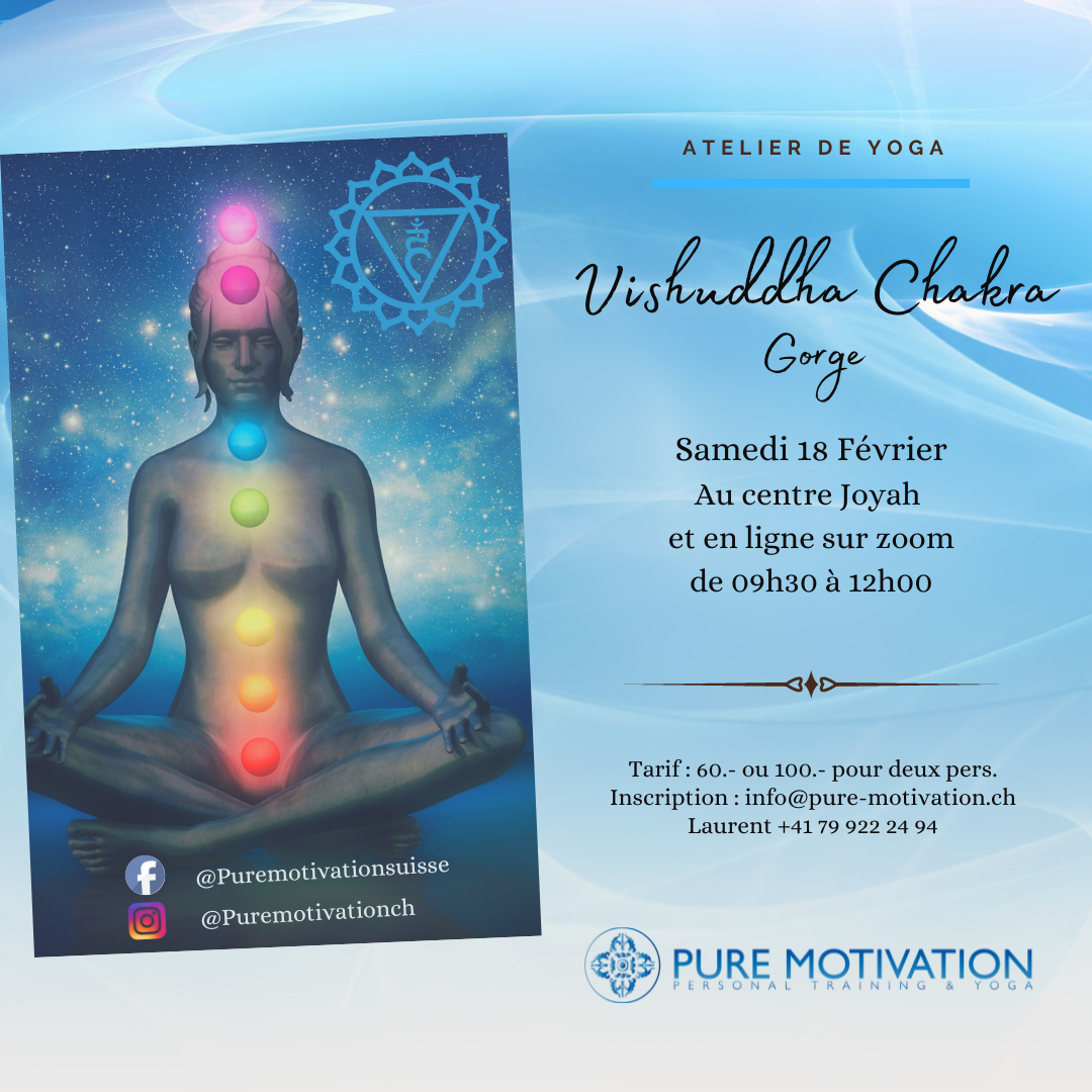 Atelier Mensuel : Vishuddha Chakra – Gorge