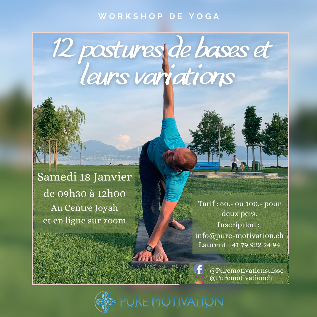 Workshop mensuel : Les 12 postures de base et leurs variations