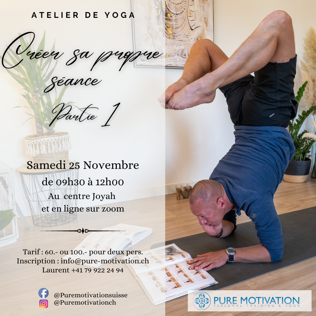 Monthly Workshop : Create your own Yoga session part 1