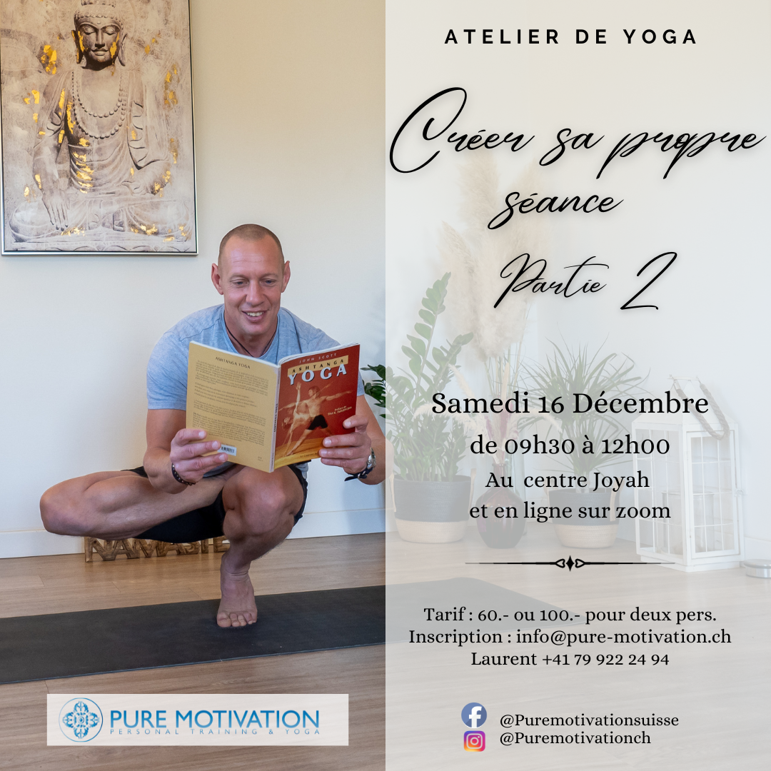 Monthly Workshop : Create your own Yoga session part 2